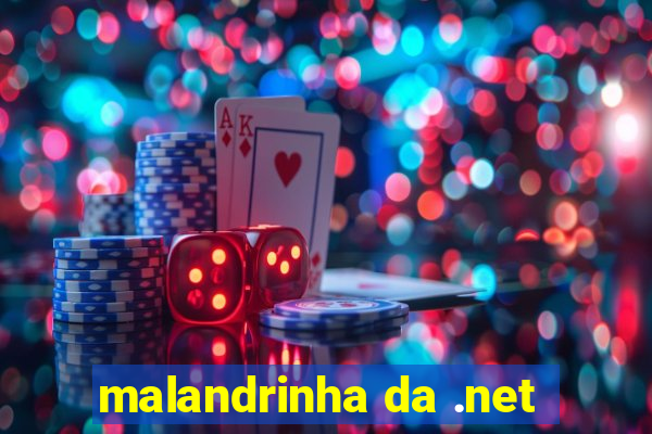 malandrinha da .net